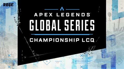 lcq apex|Apex Legends Global Series Championship LCQ